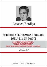 Struttura economica e sociale della Russia d'oggi - Amedeo Bordiga - copertina