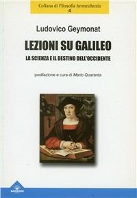 Lezioni su Galileo - Ludovico Geymonat - copertina