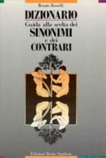 Dizionario guida alla scelta dei sinonimi e dei contrari nella lingua italiana