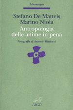 Antropologia delle anime in pena. Il resto della storia: un culto del purgatorio