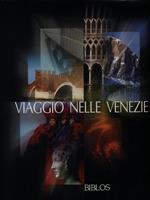 Viaggio nelle Venezie-From Veneto to Veneto