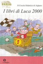 I libri di Luca 2000