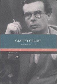 Giallo Crome - Aldous Huxley - copertina