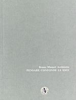 Pensare confonde le idee