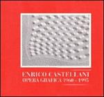 Enrico Castellani. Opera grafica (1960-95)