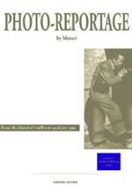 Fotocronache. Ediz. italiana e inglese
