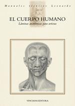 Cuerpo humano. Láminas anatómicas para artistas (El)