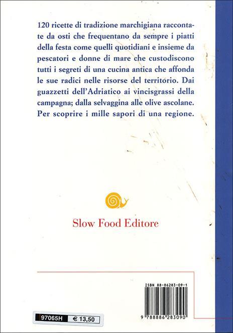 Ricette di osterie e di porti marchigiani - Antonio Attorre,Valerio Chiarini - 2