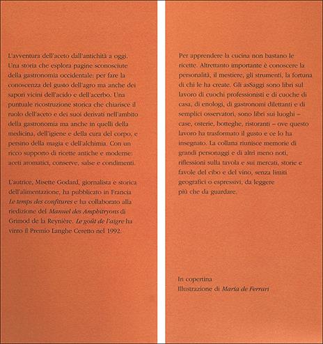 Il gusto dell'agro. Saggio di gastronomia storica - Misette Godard - 2