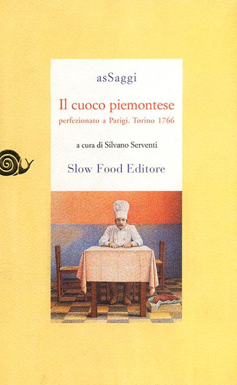 Il cuoco piemontese perfezionato a Parigi. Torino, 1776 - copertina
