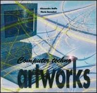 Computer techno. Artworks - Alessandro Staffa,Flavia Ramadori - copertina