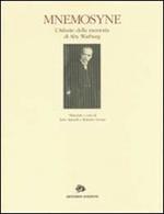 Mnemosyne. L'atlante della memoria di Aby Warburg. Catalogo della mostra (Firenze-Roma, 1998)