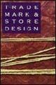Trade mark & store design