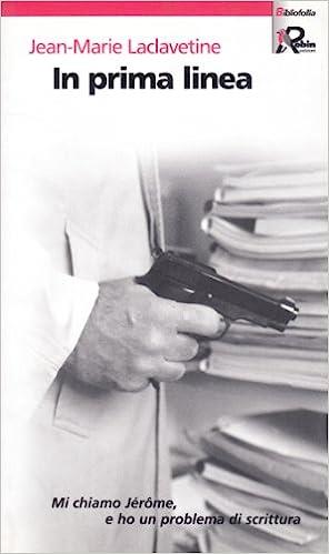 In prima linea - Jean-Marie Laclavetine - copertina