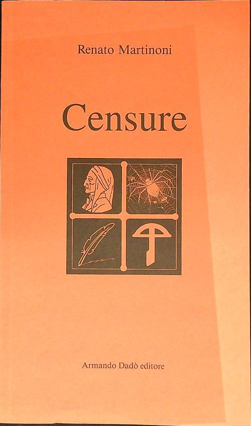 Censure. Cronache di quattro casi culturali