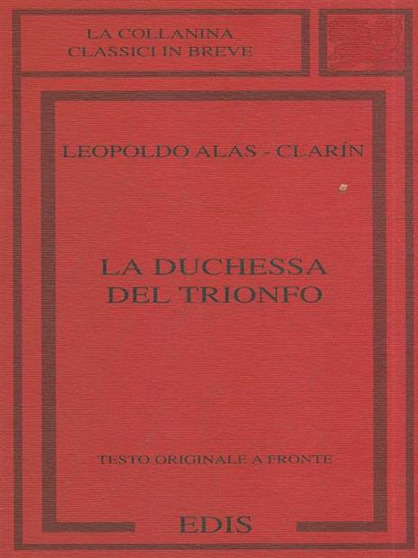 La duchessa del trionfo -  Alas Leopoldo Clarin - 3