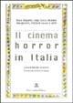 Libro Il cinema horror in Italia 