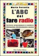 L' ABC del fare radio