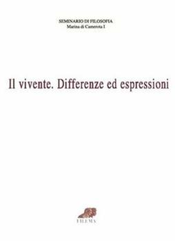 Libro Il vivente. Differenze ed espressioni 