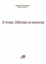 Il vivente. Differenze ed espressioni
