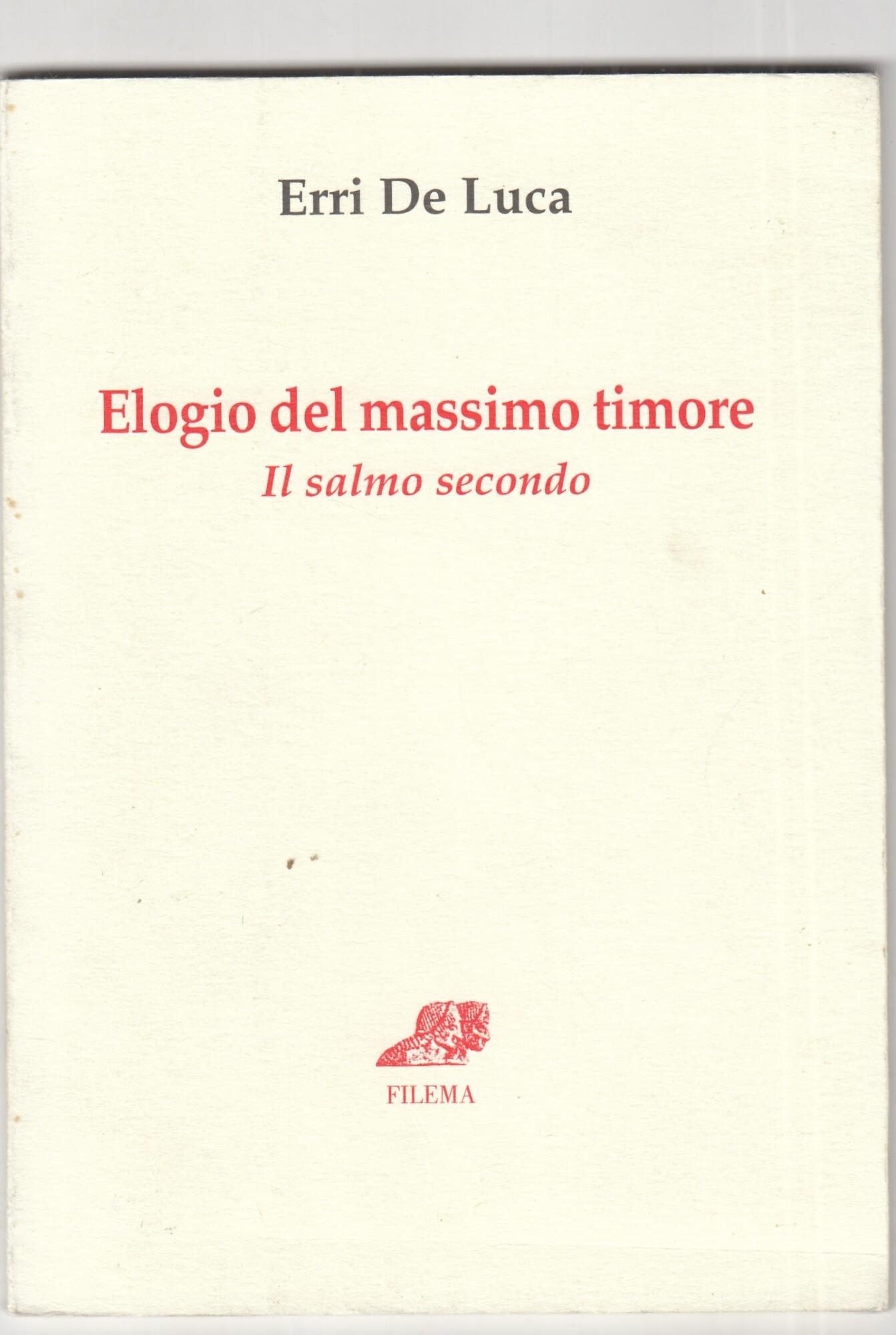 Elogio del massimo timore. Il salmo secondo