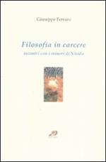 Filosofia in carcere. Incontri con i minori di Nisida