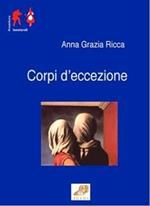 Corpi d'eccezione. Storie di uomini e donne internati nel manicomio di Aversa 1880-1920