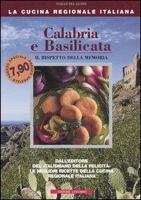 Calabria e Basilicata. Il rispetto della memoria - Enrico Medail,Monica Palla - 4