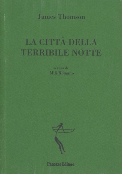 La città della terribile notte. Testo inglese a fronte - James Thompson - copertina