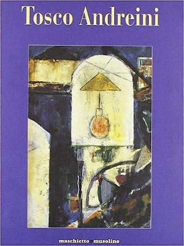 Tosco Andreini. Catalogo della mostra - copertina