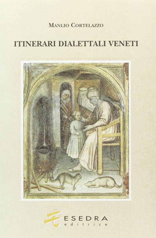 Itinerari dialettali veneti - Manlio Cortelazzo - copertina