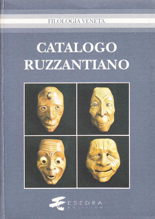 Catalogo ruzzantiano - Ivano Paccagnella,Anna Maria Spiazzi,Emilio Lippi - copertina