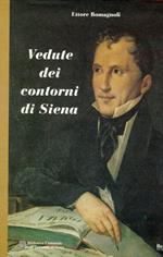 Vedute dei contorni di Siena