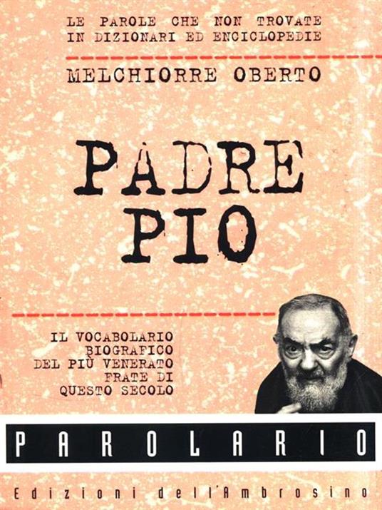 Padre Pio - Melchiorre Oberto - copertina