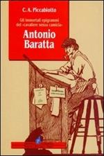 Antonio Baratta. Gli immortali epigrammi del «Cavaliere senza camicia»