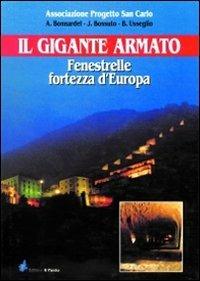 Il gigante armato - Alberto Bonnardel,Juri Bossuto,Bruno Usseglio - copertina