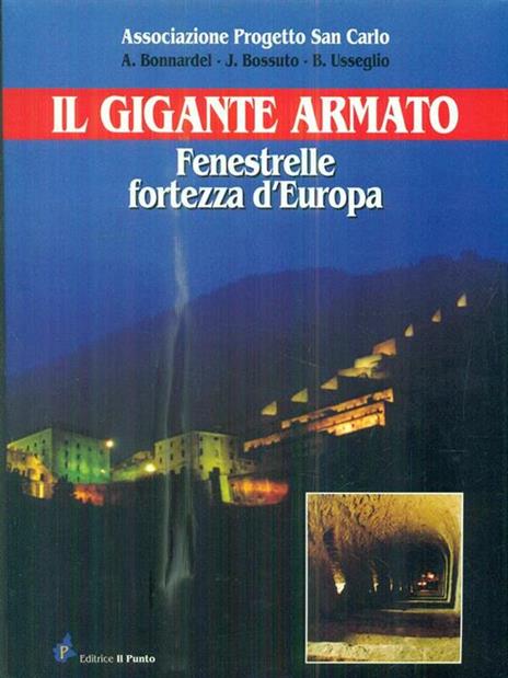 Il gigante armato - Alberto Bonnardel,Juri Bossuto,Bruno Usseglio - 3