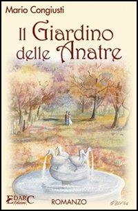 Il giardino delle anatre - Mario Congiusti - copertina