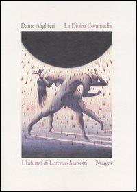 La Divina Commedia. Inferno - Dante Alighieri,Lorenzo Mattotti - copertina