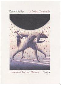 La Divina Commedia. Inferno - Dante Alighieri,Lorenzo Mattotti - copertina