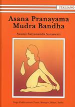 Asana Pranayama Mudra Bandha. Ediz. illustrata