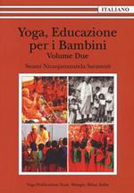 Yoga, educazione per i bambini. Vol. 2