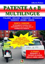 Patente A e B. Ediz. multilingue