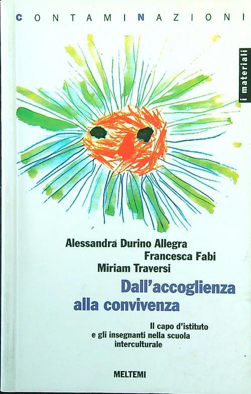 Dall'accoglienza alla convivenza. Il capo d'istituto e gli insegnanti nella scuola interculturale