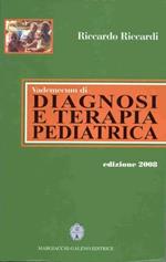 Vademecum di diagnosi e terapia pediatrica