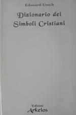 Dizionario dei simboli cristiani