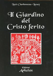 Il giardino del Cristo ferito