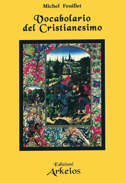 Vocabolario del cristianesimo - Michel Feuillet - copertina