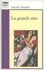 La grande sete