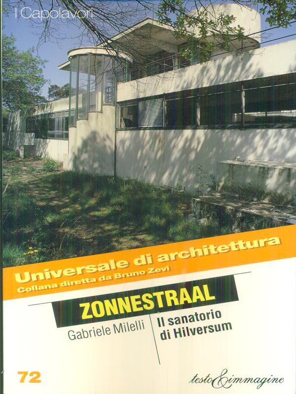 Zonnestraal. Il sanatorio di Hilversum